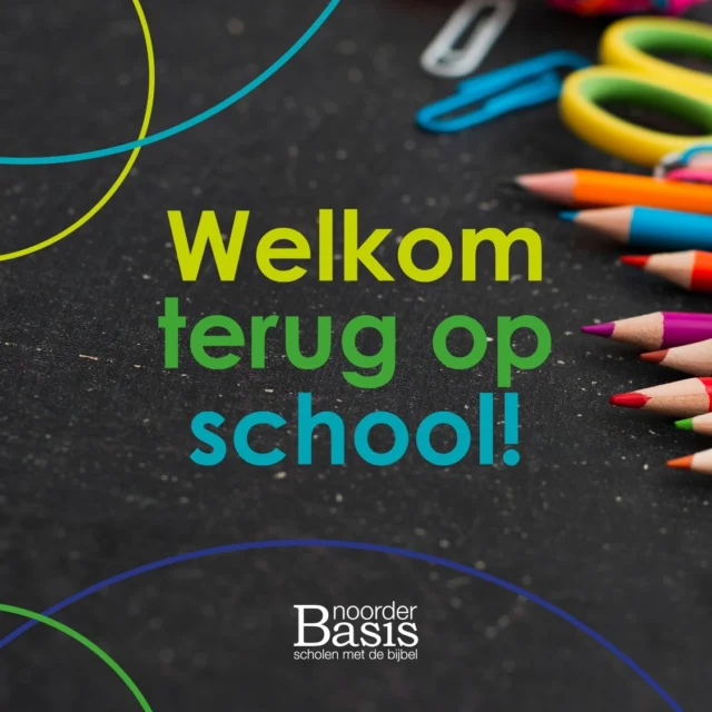 We kijken er naar uit om alle leerlingen straks weer te zien!